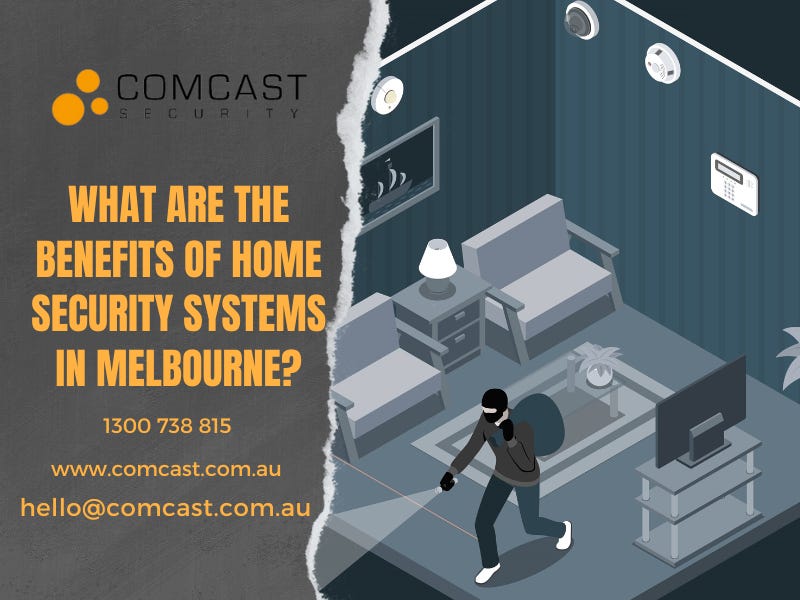 What Are The Benefits Of Home Security Systems In Melbourne? by