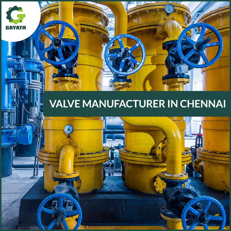 Valve manufacturer in Chennai Gayathria Medium