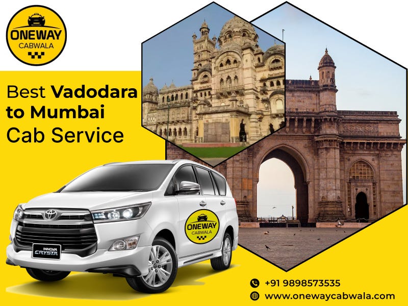 Best Vadodara to Mumbai Cab Service OnewayCabwala by Oneway Cabwala
