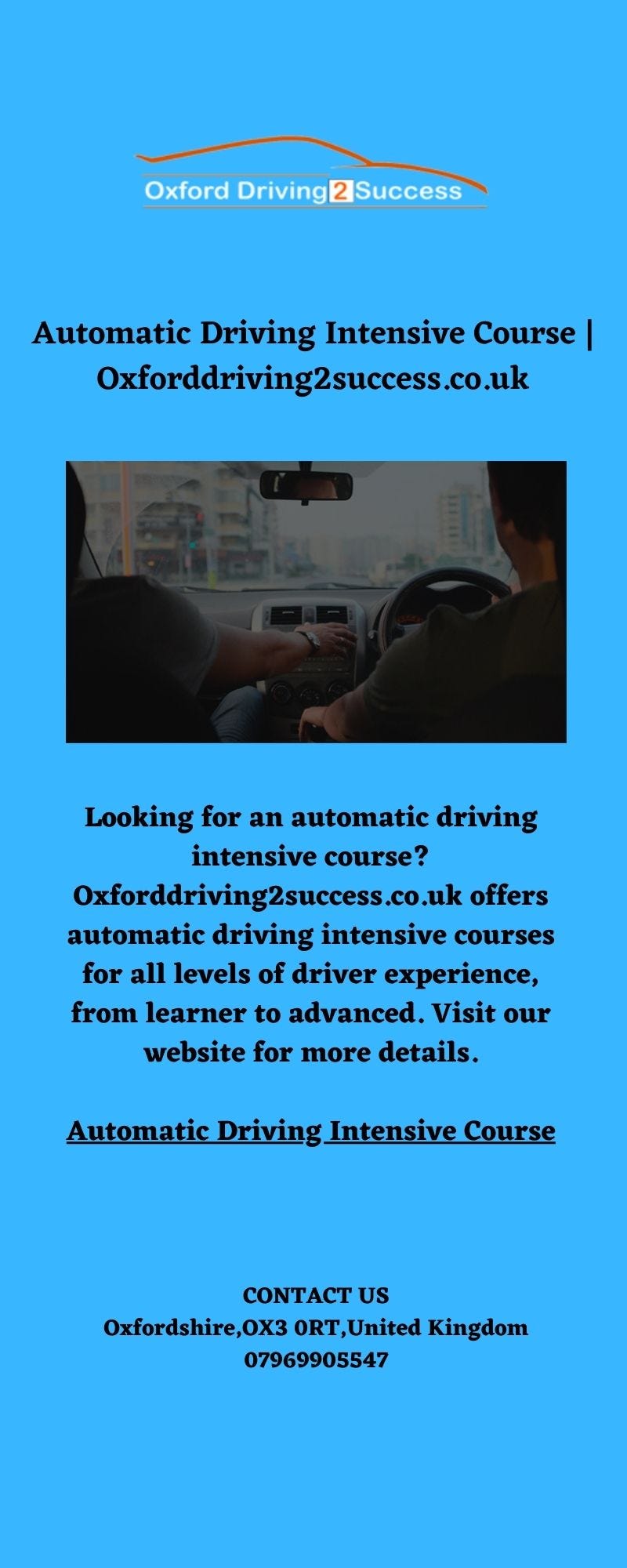 Automatic Driving Intensive Course Oxforddriving2success.co.uk