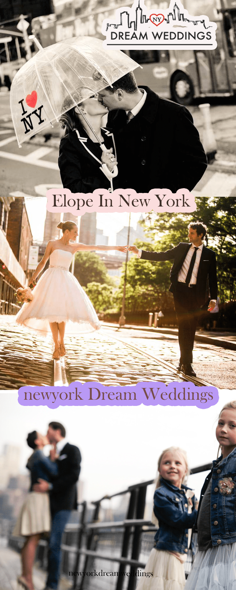 Eloping in New York, Your Dream Comes True With New York Dream Weddings