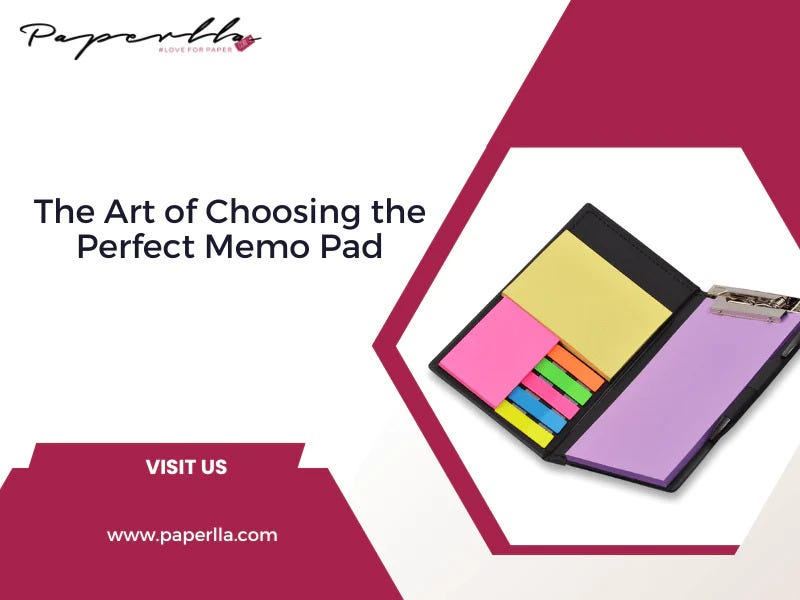 The Ultimate Guide to Picking the Perfect Memo Pad by Shubham Riyal