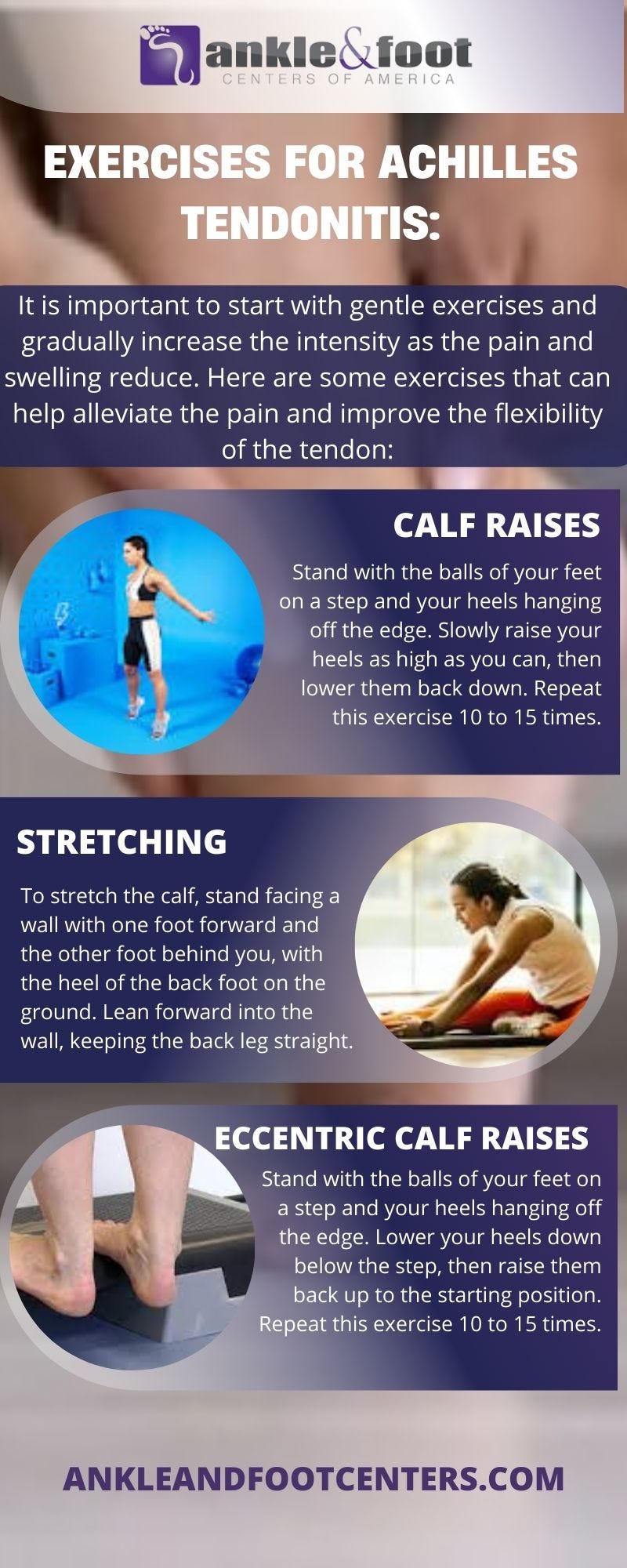 Exercises for Achilles Tendonitis Ankle & Foot Centers of America