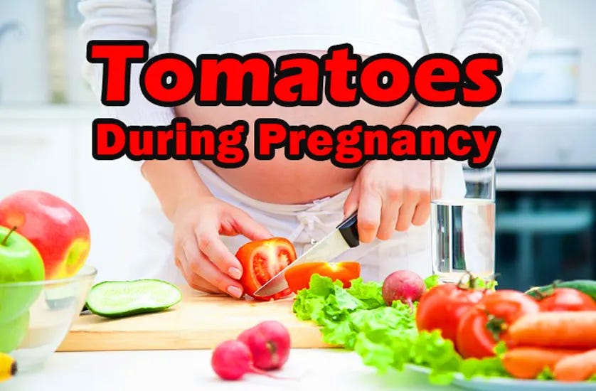 Consuming Tomatoes During Pregnancy — Is It Safe? by Hipregnancy Medium