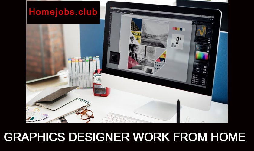 Unlocking Success Graphic Design Work from Home Explained by Graphic