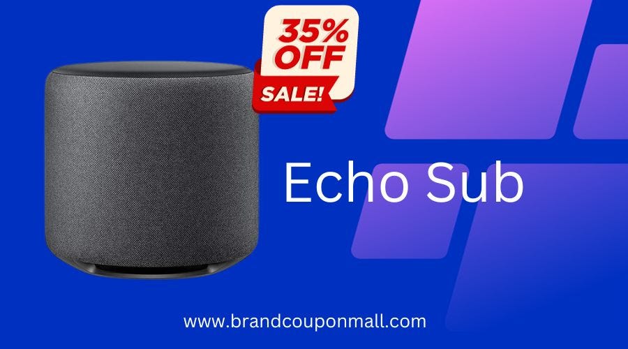 Echo Sub Discount Code The Sonic Boom of Savings and Sound Quality