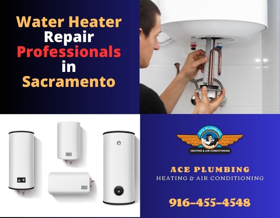 Water Heater Repair Professionals in Sacramento Ace plumbing Medium