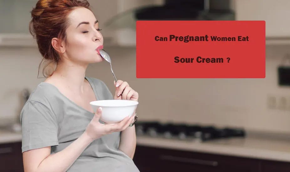 Is It Safe to Eat Sour Cream During Pregnancy? by Hipregnancy Jul