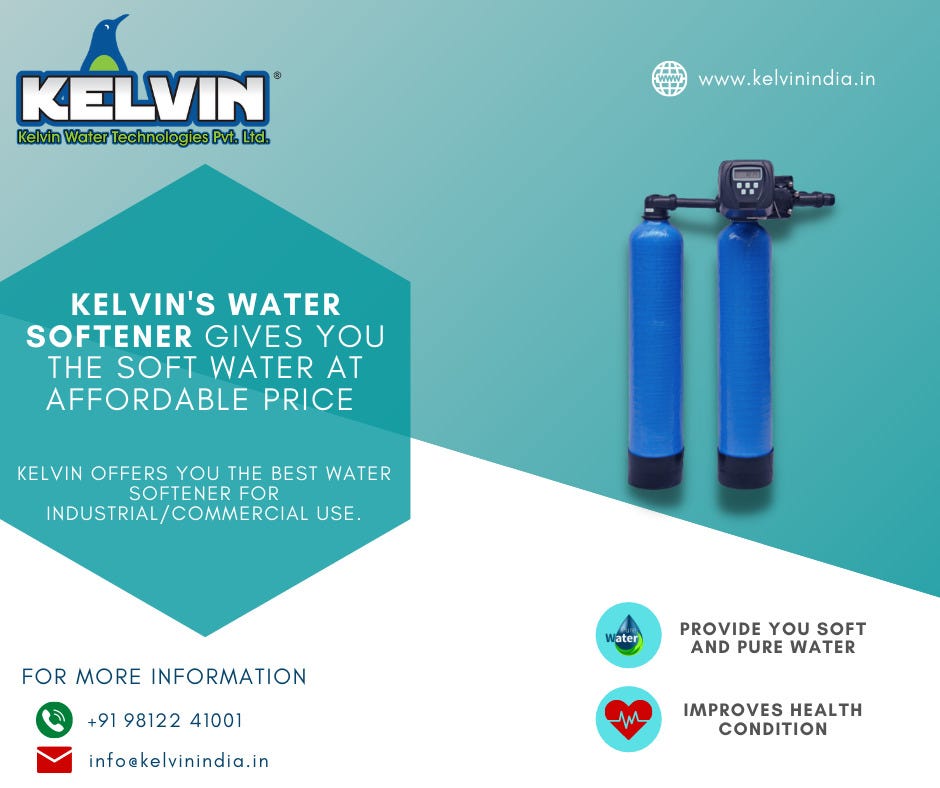 Kelvin’s Water Softener is a solution for all your hard water problem