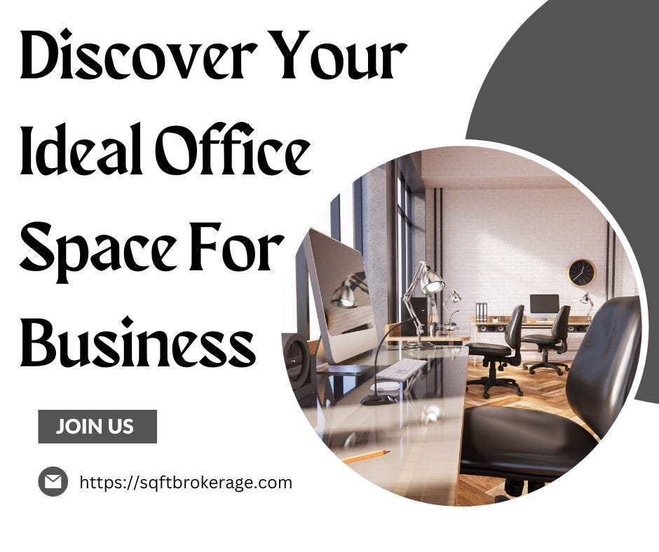 Discover Your Ideal Office Space For Business SQFT Brokerage Medium