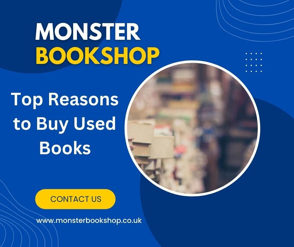 Top Reasons to Buy Used Books Monster Medium