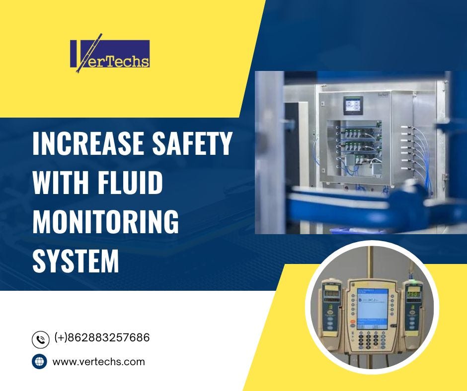 Increase Safety with Fluid Monitoring System Vertechs Group Medium