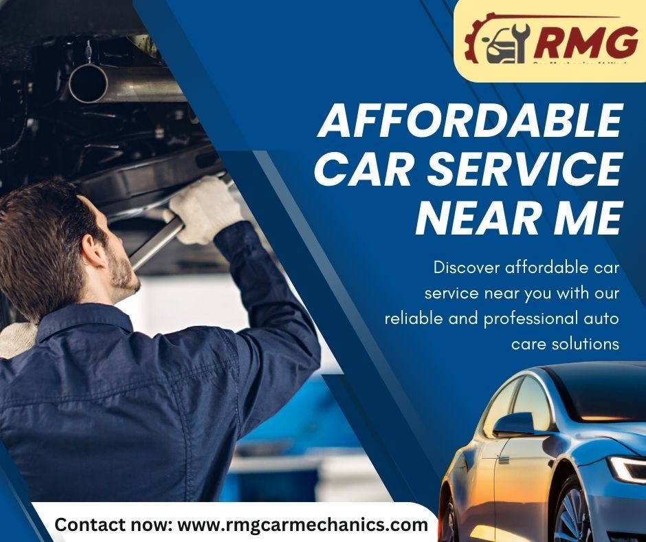 Affordable Car Service Near Me RMG Carmechanics Medium