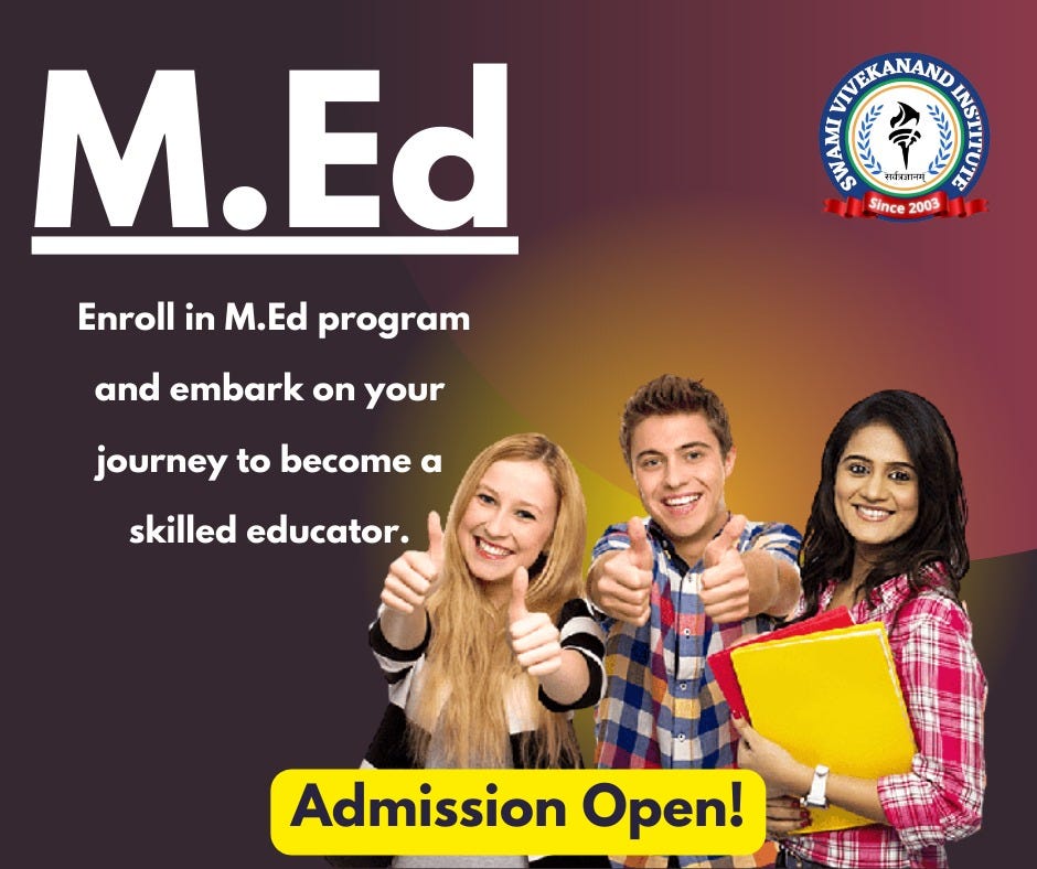 M.Ed course. “The allure of Swami Vivekanand College… by Swami