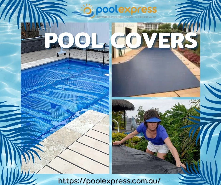 How Pool Covers Adapt to Different Seasons and YearRound Protection? by Pool Express Jun