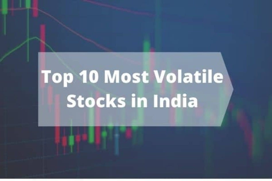 Top 10 Most Volatile Stocks in India by Kundkunddigital Aug, 2023