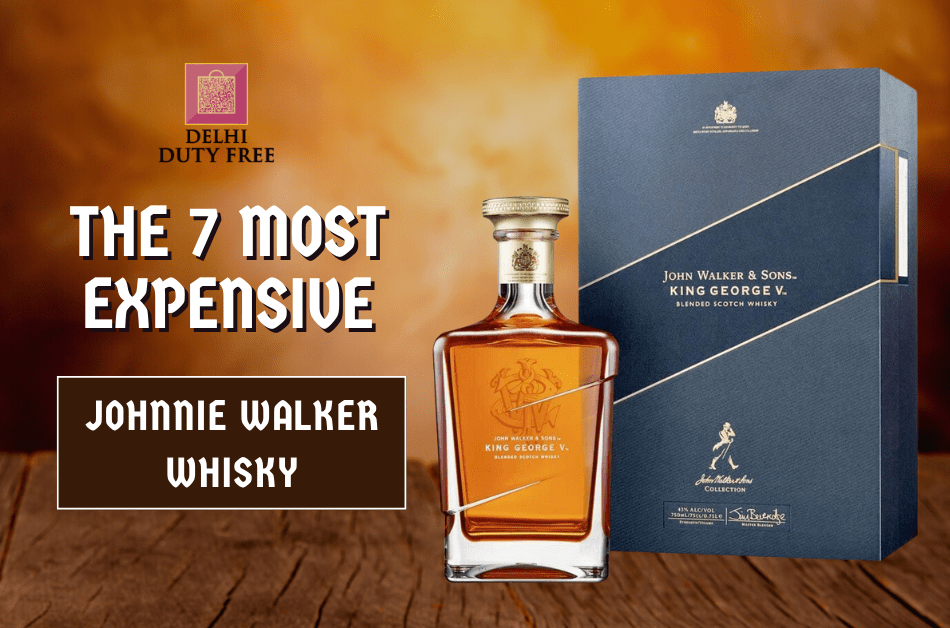 The 7 Most Expensive Johnnie Walker Whisky by Delhi Duty Free Medium