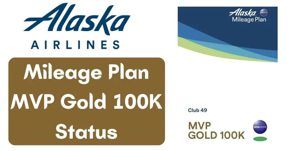 What is Alaska Airlines MVP Gold 100K? (Benefits) by AviaTech Channel