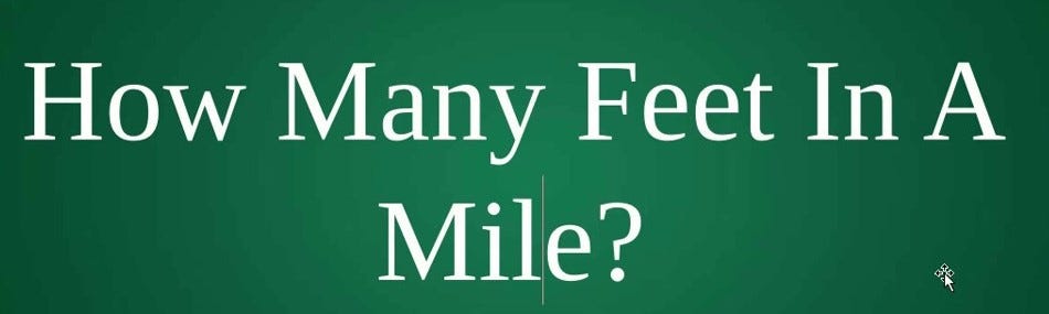 How many feet in a mile. How many feet in a mile | by Arogya Sutralu