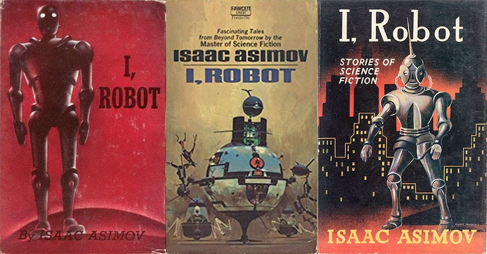 Isaac Asimov and the Three Laws of Robotics by Short