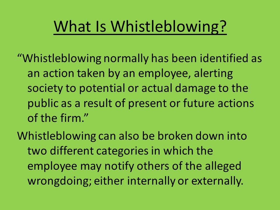 Ethical Whistleblowing. What is Whistleblowing by pubudu sandeepa