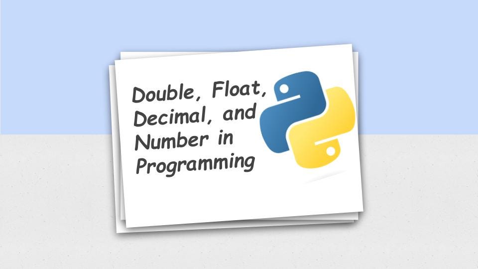 Understanding the Differences Between Double, Float, Decimal, and