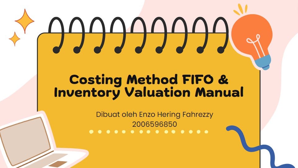 Costing Method FIFO & Inventory Valuation Manual (Odoo 16) by Enzo