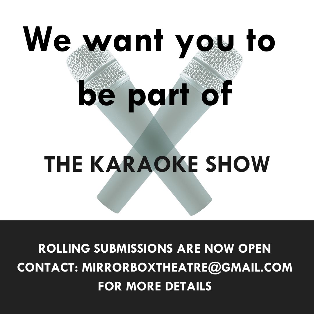 Opportunities Mirrorbox Theatre