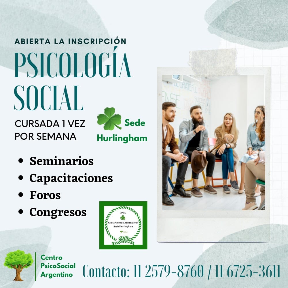 Construyendo Alternativas Hurlingham. Escuela de Psicología social)