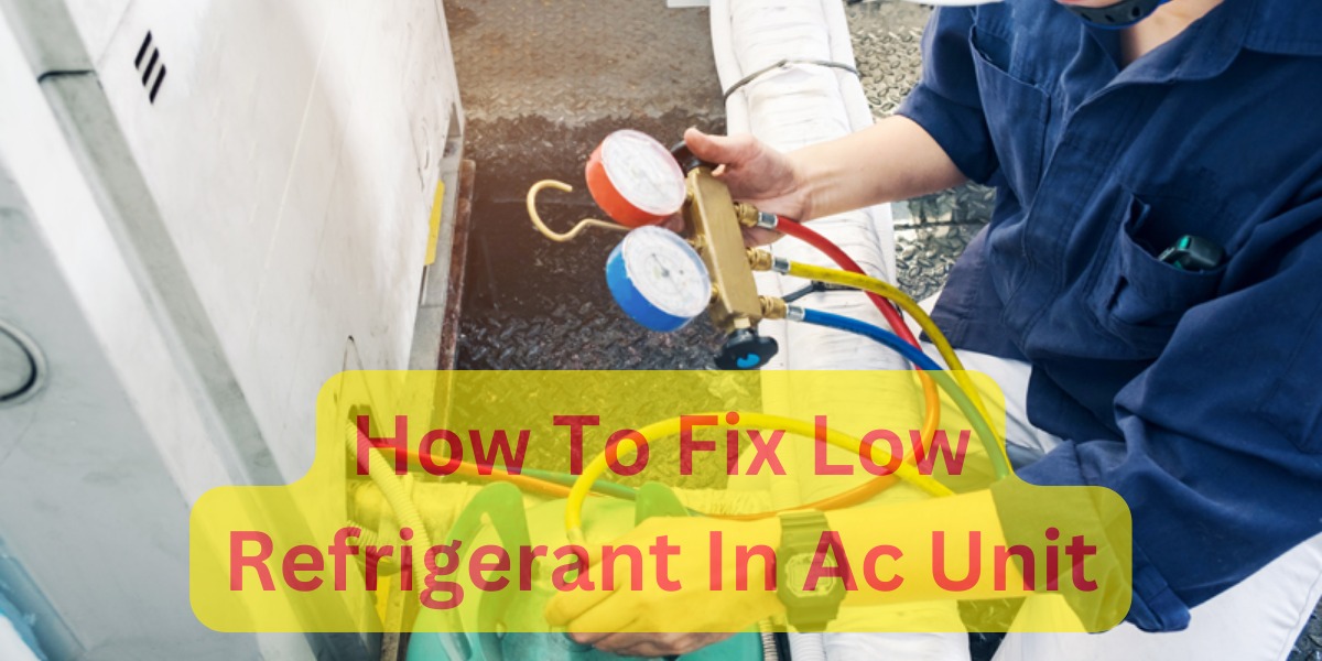 How To Fix Low Refrigerant In Your AC Unit Miss Catch