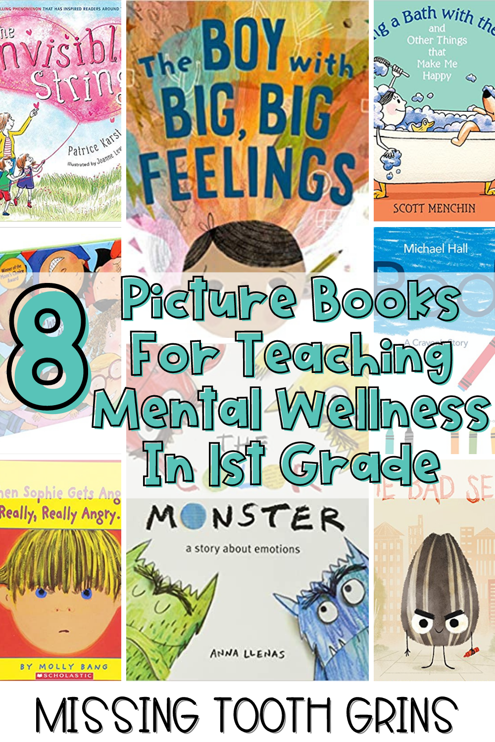 Mental Health Books for Kids 8 Picture Books Missing Tooth Grins