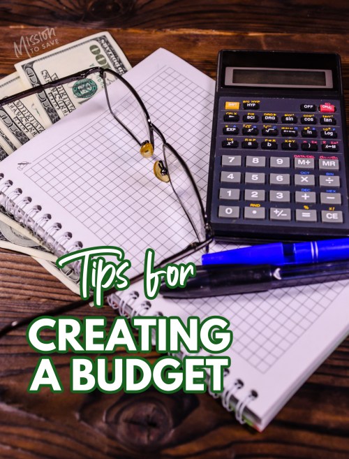calculator and money with text tips for creating a budget