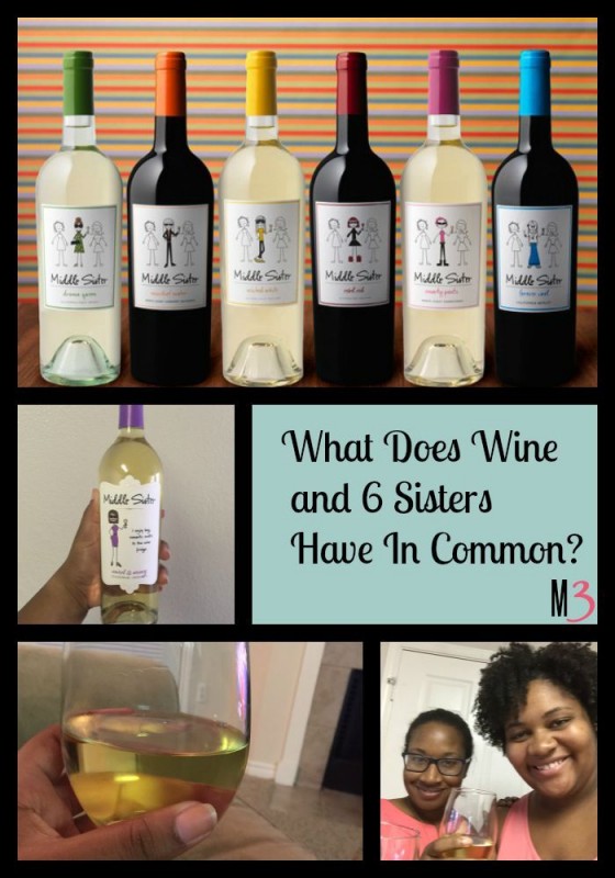 What Does Wine And 6 Sisters Have In Common?