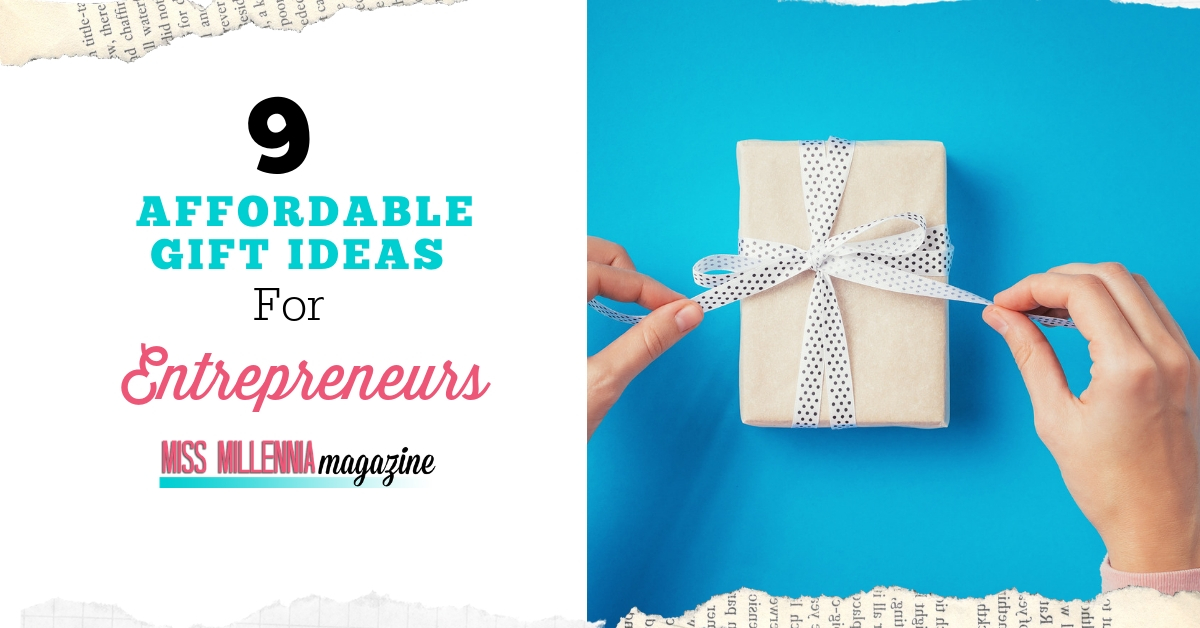 9 Unique And Affordable Gift Ideas For Entrepreneurs In Your Life