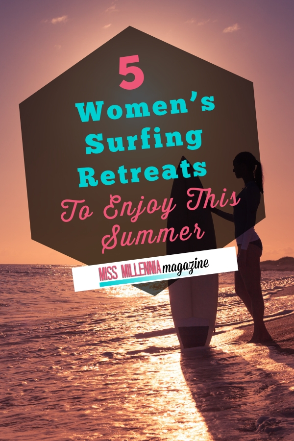 List of 5 Women’s Surfing Retreats To Enjoy This Summer