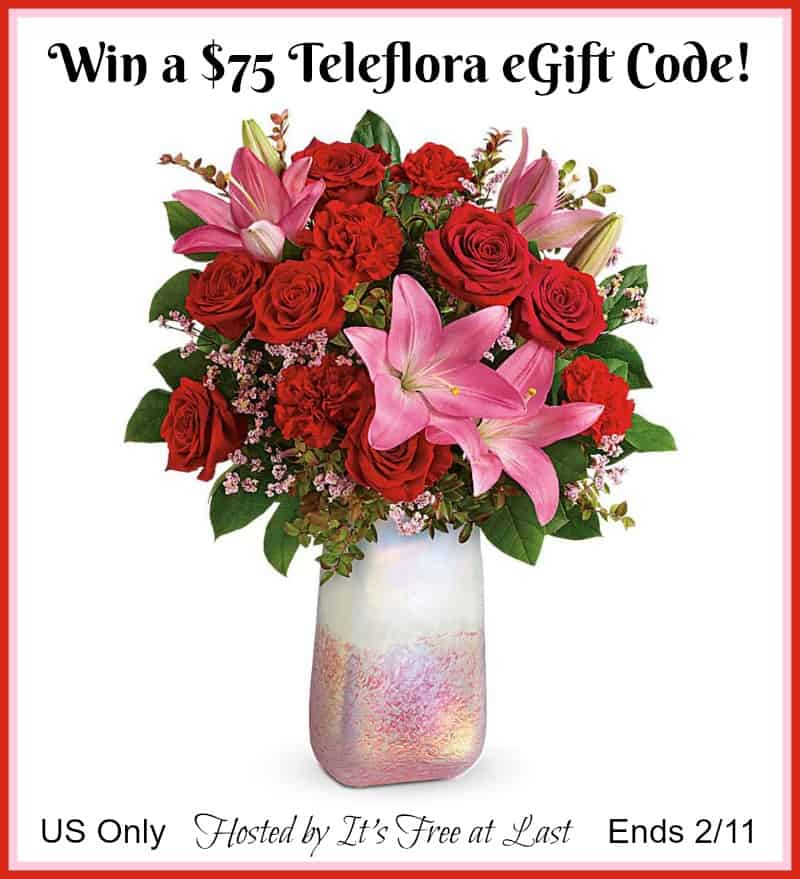 Win a 75 Teleflora EGift Code! US Only Ends 2/11 Miss Molly Says