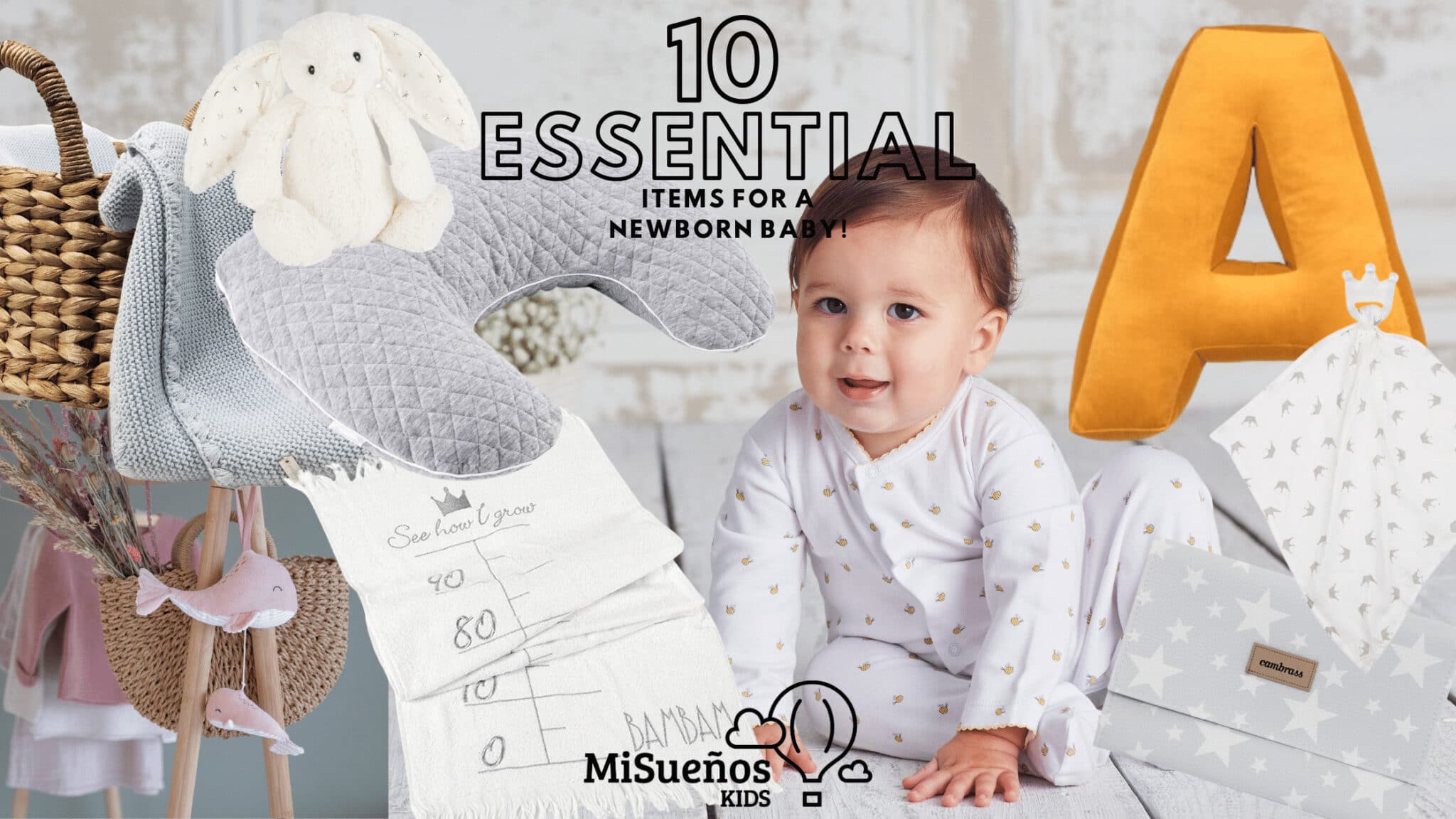 10 Essential Items For A Newborn Baby Misueños Kids