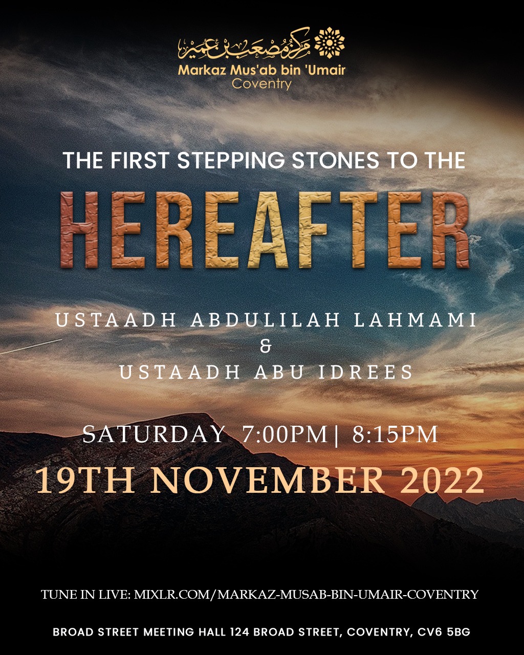 Markaz Mus'ab bin 'Umair Coventry The First Stepping Stones to the