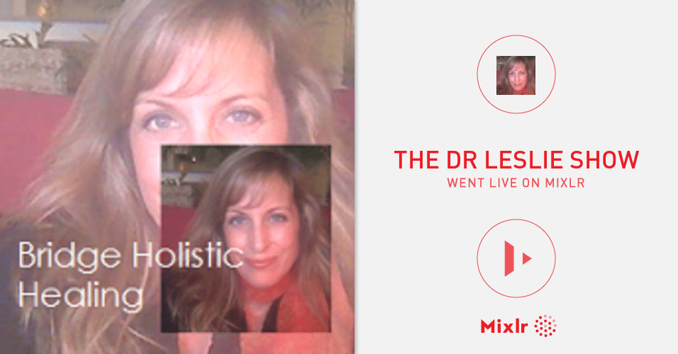 The Dr Leslie Show is on Mixlr. Mixlr is a simple way to share liv...