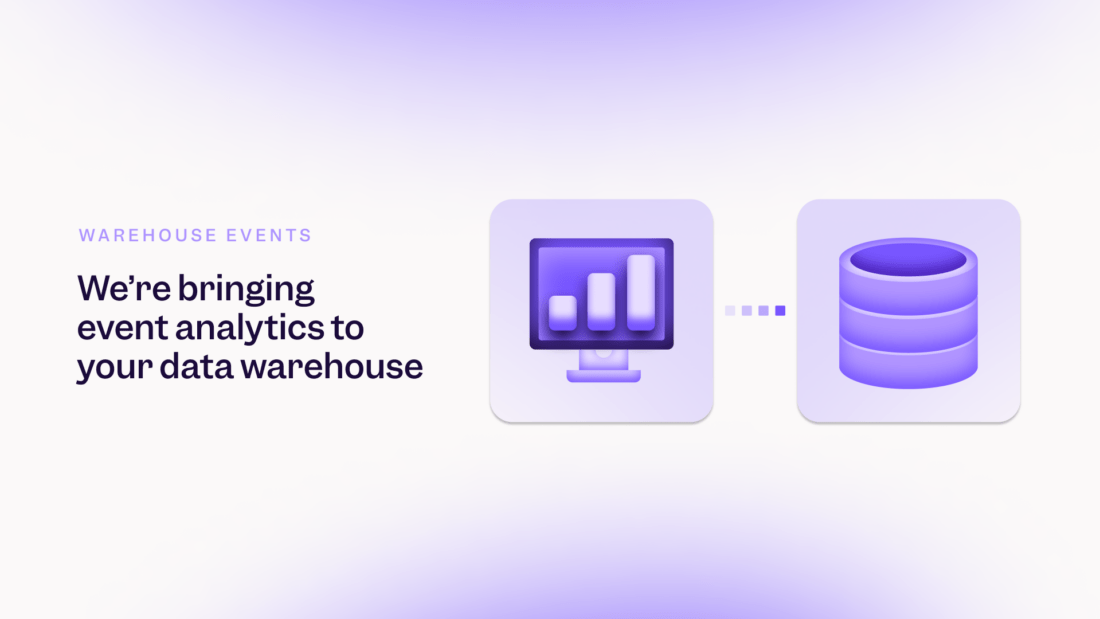 We’re bringing event analytics to your data warehouse Mixpanel