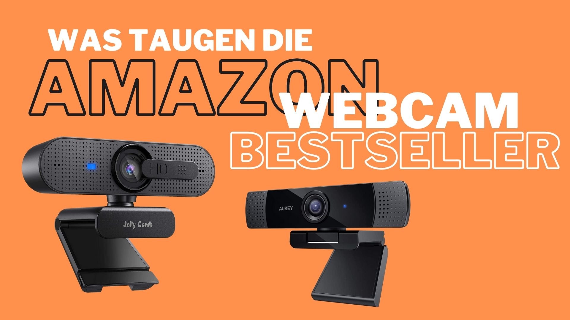 Jelly Comb 1080p HD cam vs. Aukey cam wie gut sind die Amazon