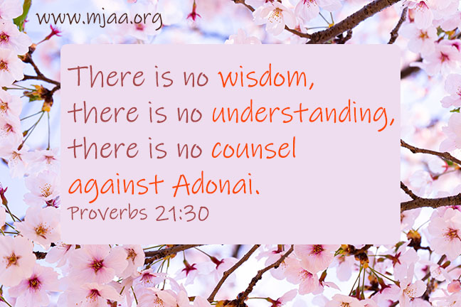 The Daily Nosh Proverbs 2130 MJAA Messianic Jewish Alliance of America