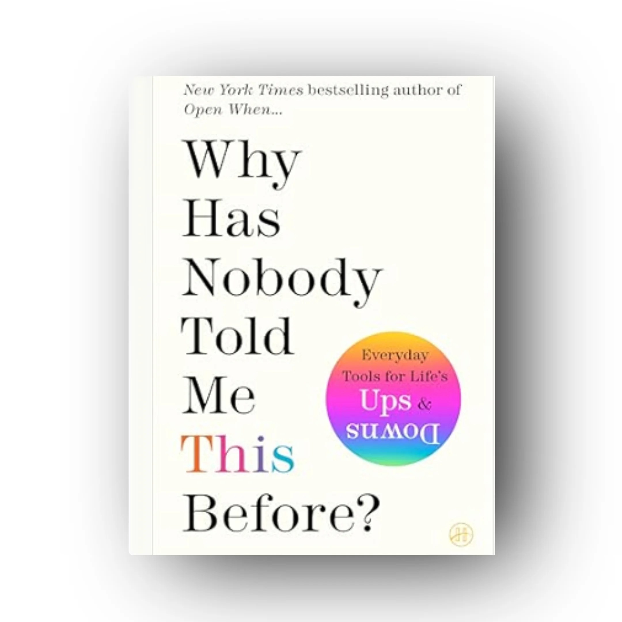 Why Has Nobody Told Me This Before By Julie Smith Mja Publishing