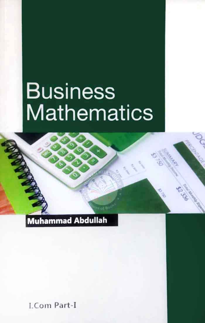 Business Mathematics For PartI By M Abdullah