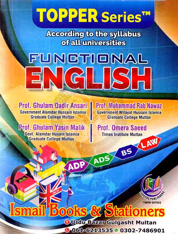 Topper Functional English For ADP, ADS , BS And Law Ghulam
