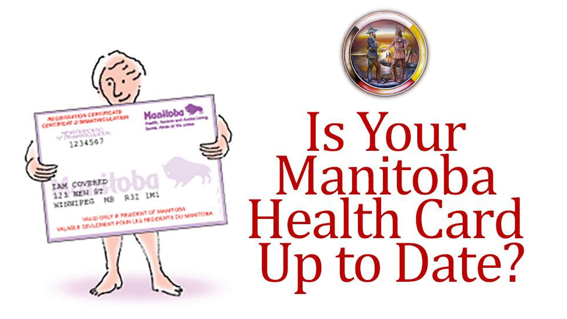 First Nations Citizens Encouraged to Keep Manitoba Health Cards Up to