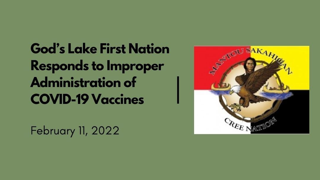 God’s Lake First Nation Responds to Improper Administration of COVID19 Vaccines * Manitoba