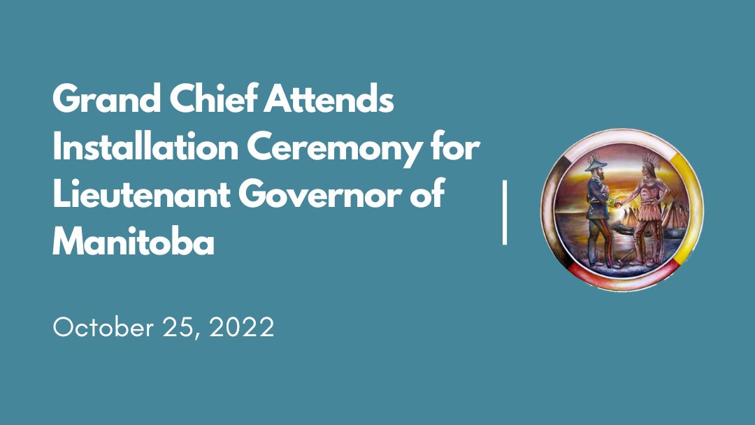 Grand Chief Attends Installation Ceremony for Lieutenant Governor of