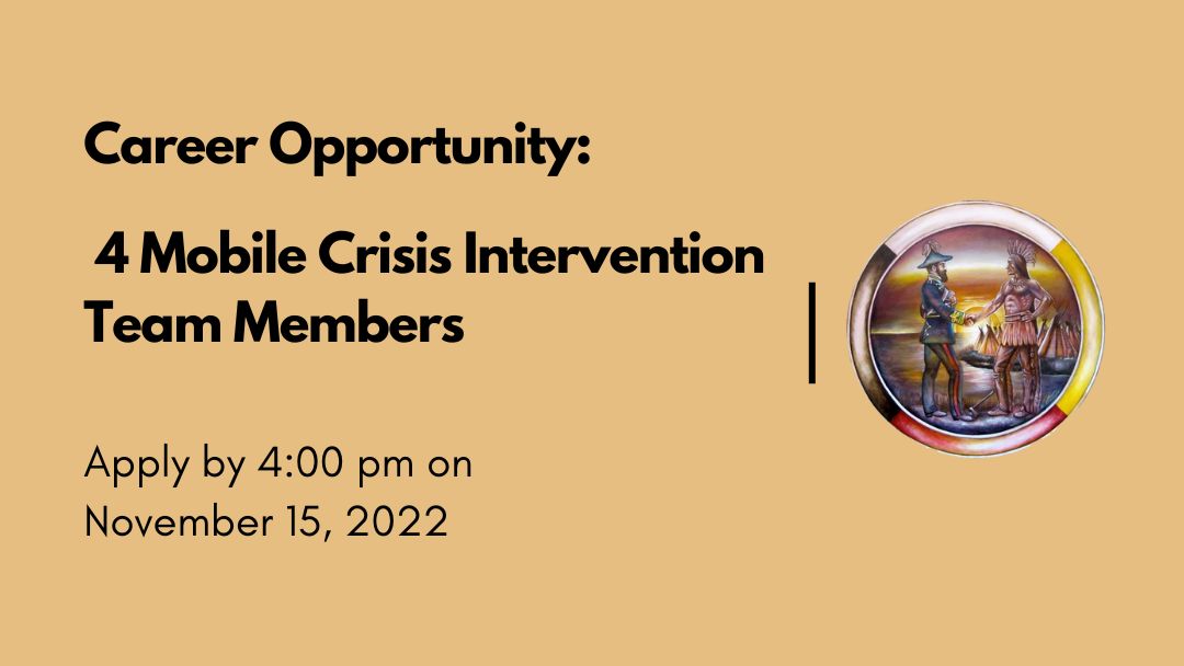 Career Opportunity 4 Mobile Crisis Intervention Team Members