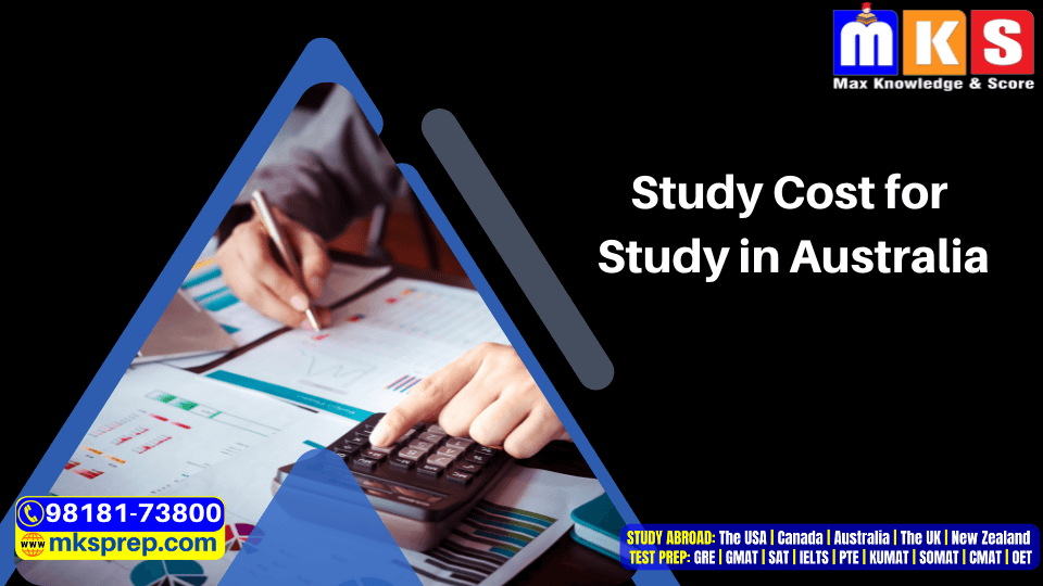 Study Cost for Study in Australia Tuition Fees, Living Cost and Other